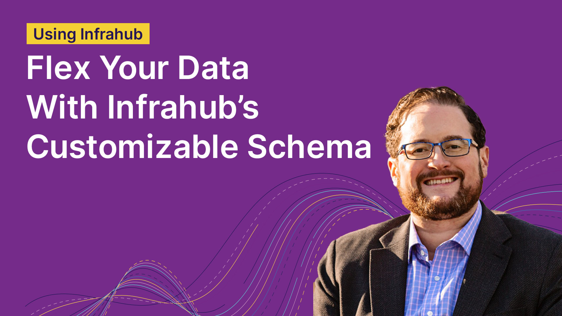 infrahub customizable schema tile