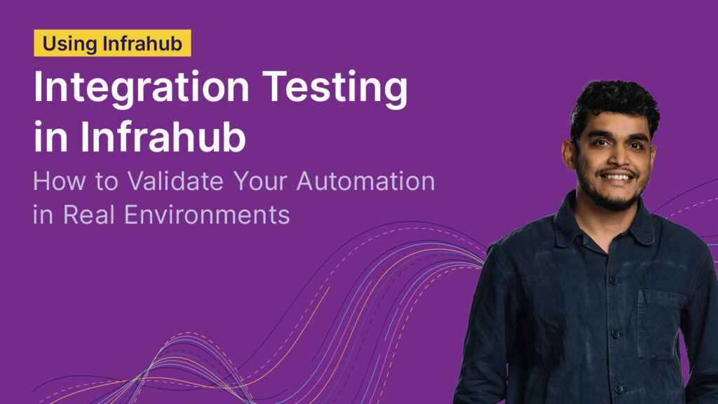 integration testing in infrahub tile