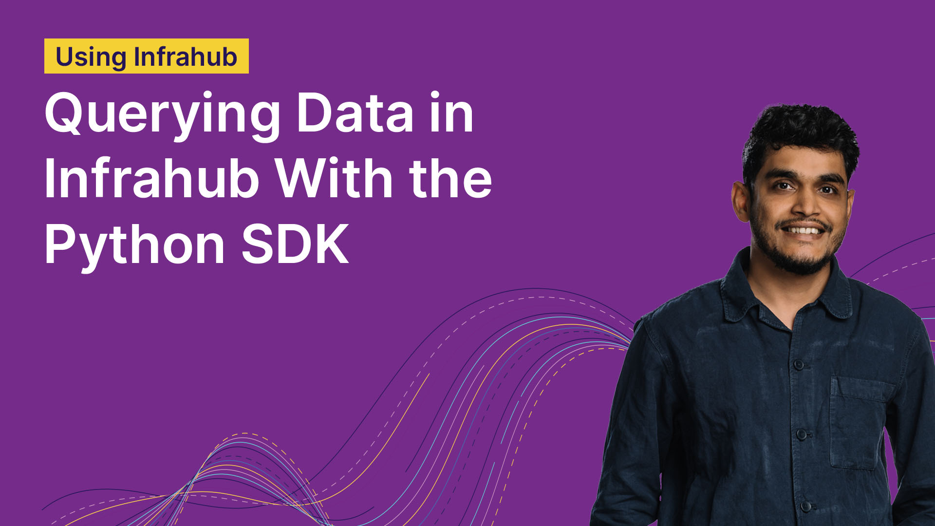 querying data with infrahub python sdk tile
